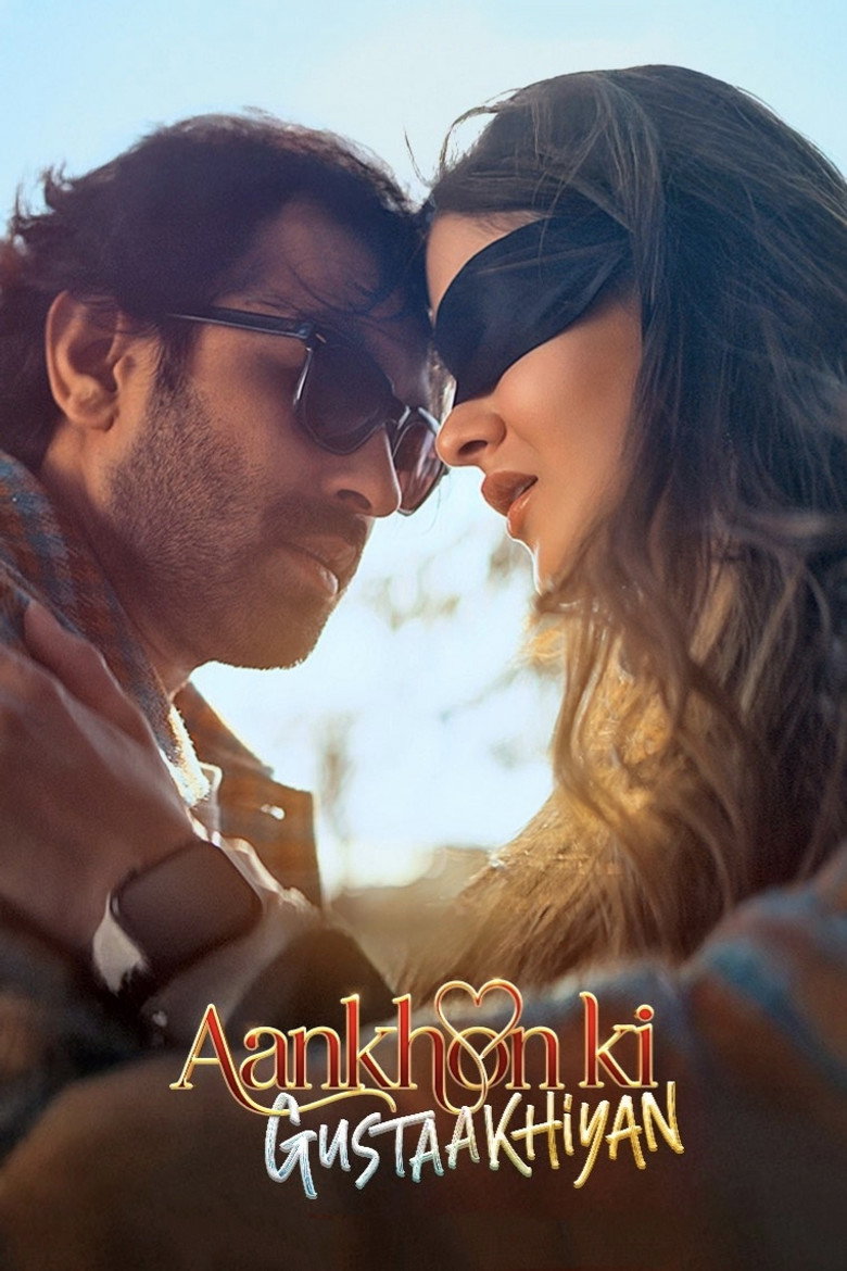فيلم Aankhon ki Gustaakhiyan 2025 مترجم