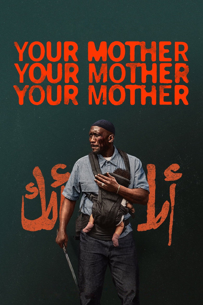 فيلم Your Mother Your Mother Your Mother 2026 مترجم